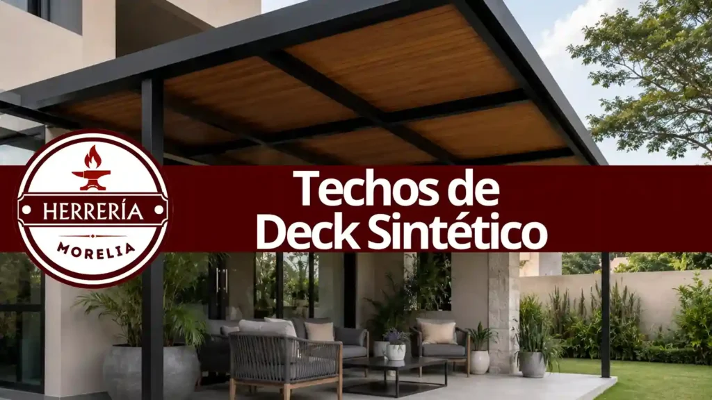 Instalación de Techumbres con Deck Sintético en Morelia